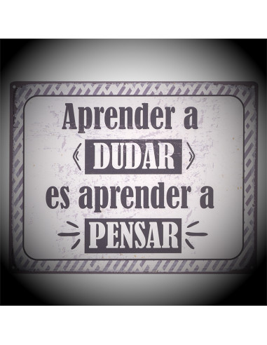 Placa paret frase APRENDRE A DUBTAR