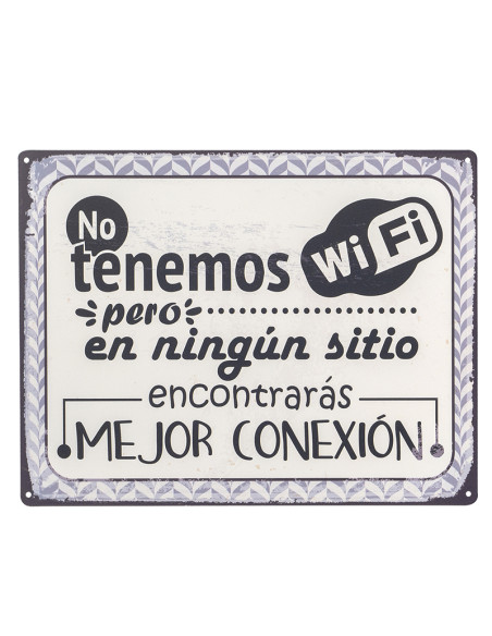 Placa paret frase NO TENEMOS WIFI…